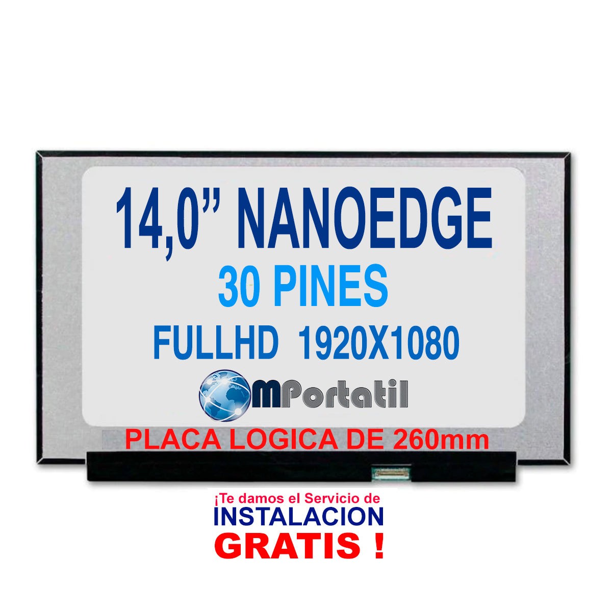 Pantalla 14,0" NanoEdge Full Hd 30pin Logica de 26 cm